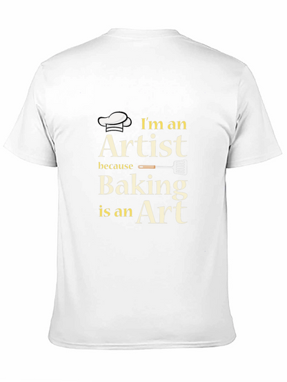 Baking Artist T-Shirt - Culinary Art Tee
