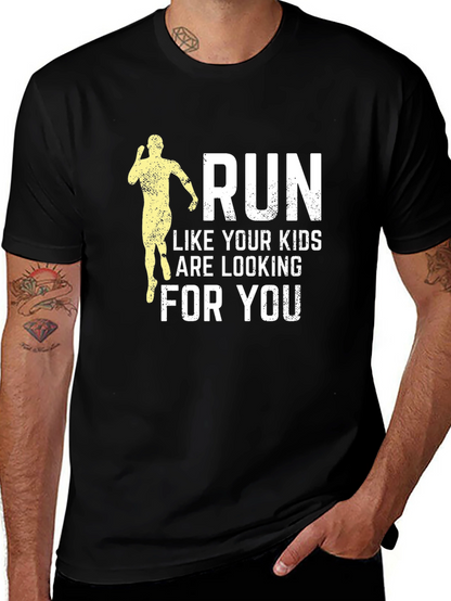 Run Like Your Kids Are Looking T-Shirt