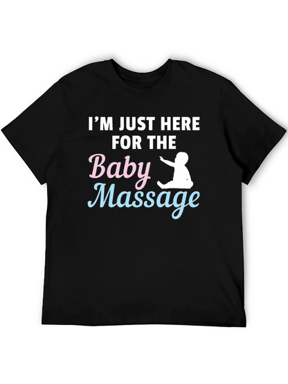 Baby Massage T-Shirt - Humorous Parent Tee
