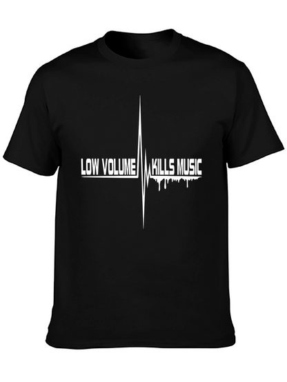 Low Volume Kills Music Black T-Shirt