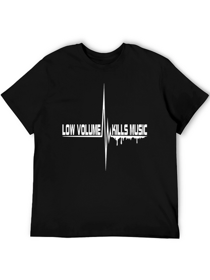 Low Volume Kills Music Black T-Shirt