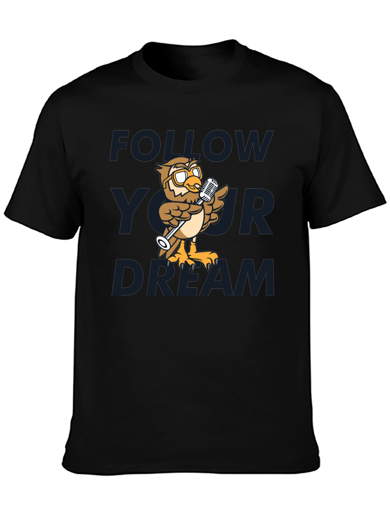 Follow Your Dream Owl T-Shirt