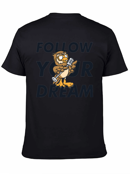 Follow Your Dream Owl T-Shirt