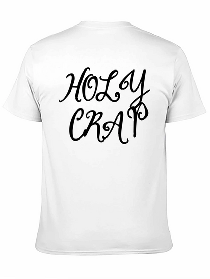 Holy Crap T-Shirt - Soft Cotton Tee