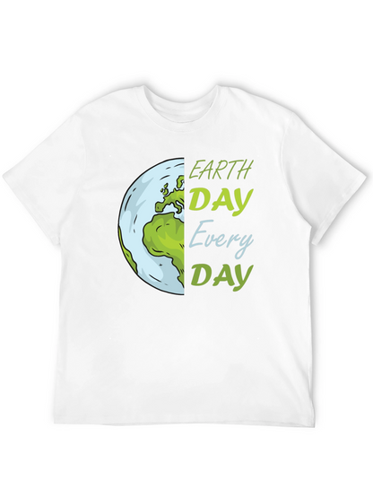 Earth Day T-Shirt: Every Day