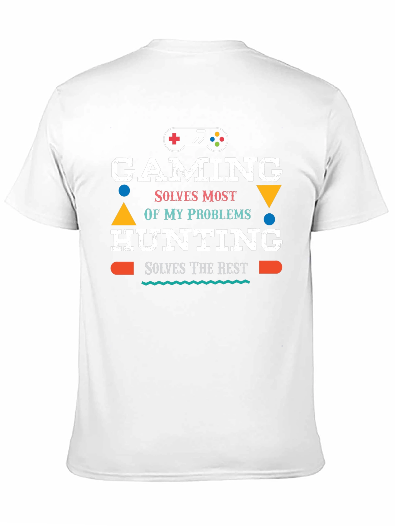 Gaming & Hunting T-Shirt - Problem Solver Tee