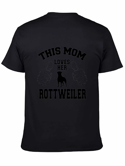 Rottweiler Mom T-Shirt - Dog Lover Tee