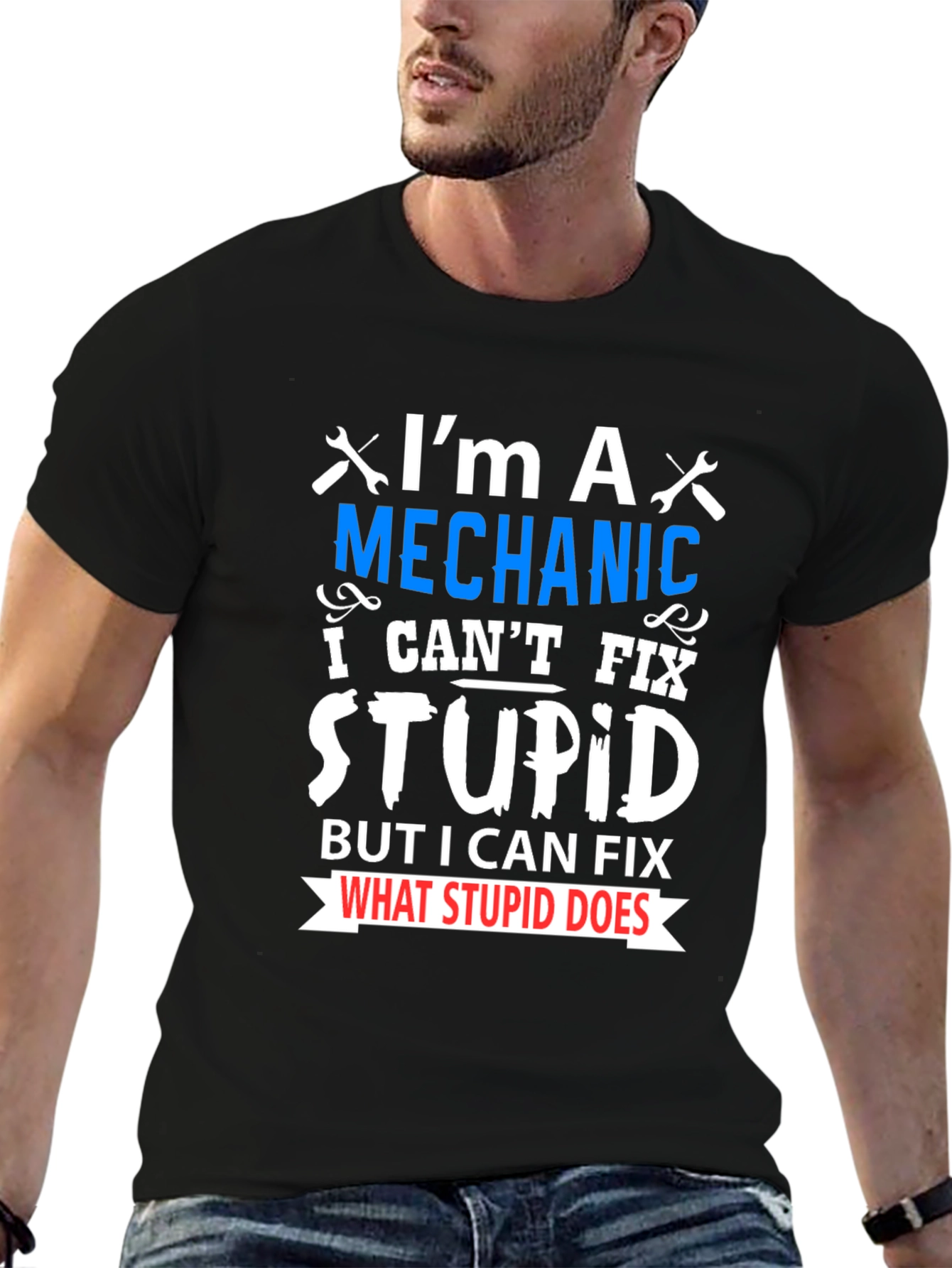Mechanic Fix Stupid Funny T-Shirt