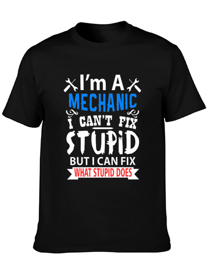 Mechanic Fix Stupid Funny T-Shirt