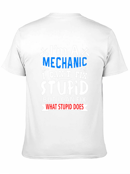 Mechanic Fix Stupid Funny T-Shirt