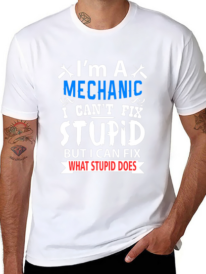 Mechanic Fix Stupid Funny T-Shirt