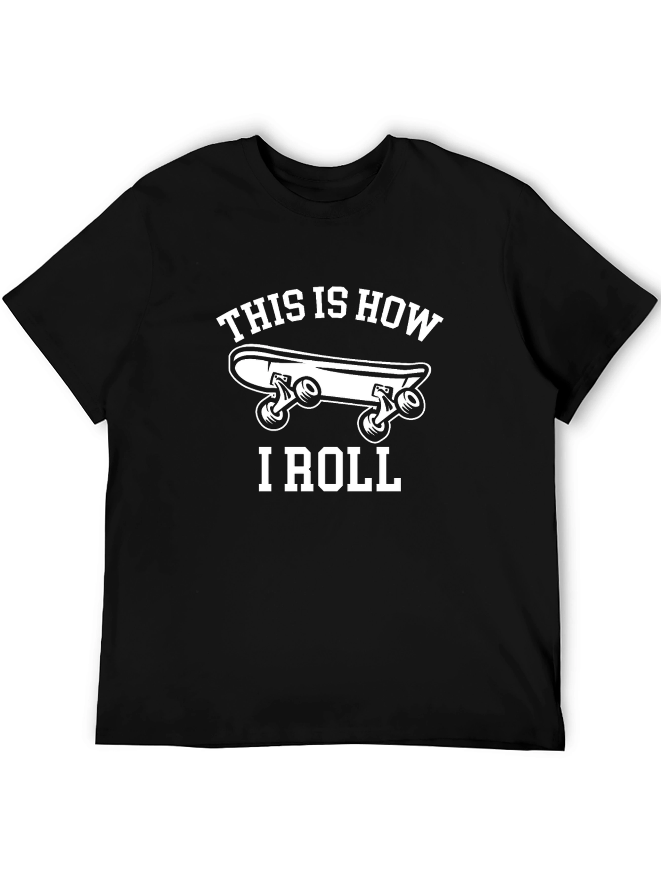 Skateboard Graphic Tee - This is How I Roll