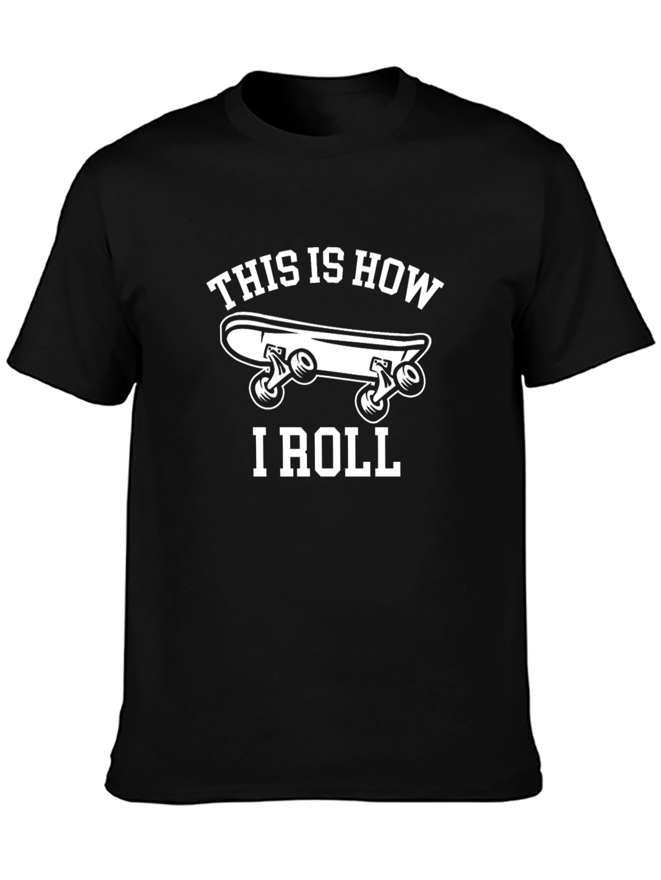 Skateboard Graphic Tee - This is How I Roll