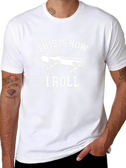 Skateboard Graphic Tee - This is How I Roll