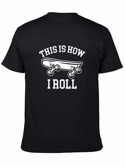 Skateboard Graphic Tee - This is How I Roll