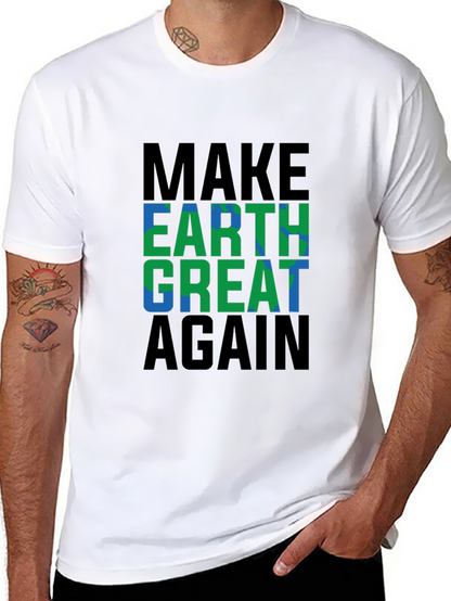 Make Earth Great Again Graphic Tee