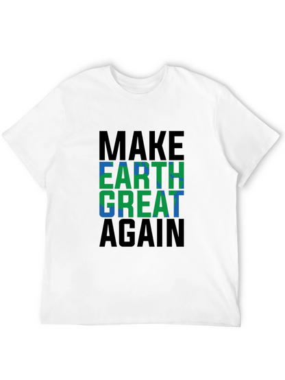 Make Earth Great Again Graphic Tee