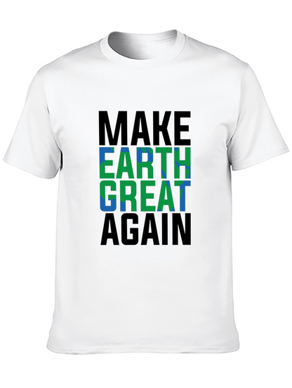 Make Earth Great Again Graphic Tee