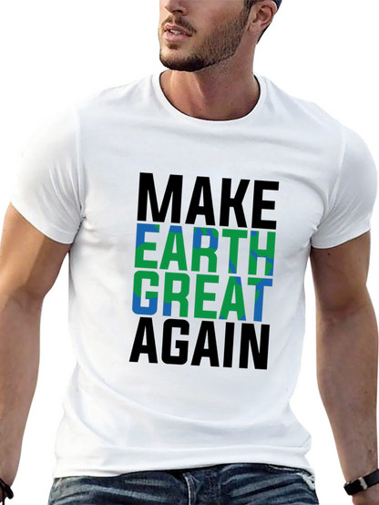Make Earth Great Again Graphic Tee