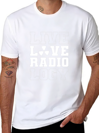 Live Love Radiology T-Shirt -  Radiology Tech Gift