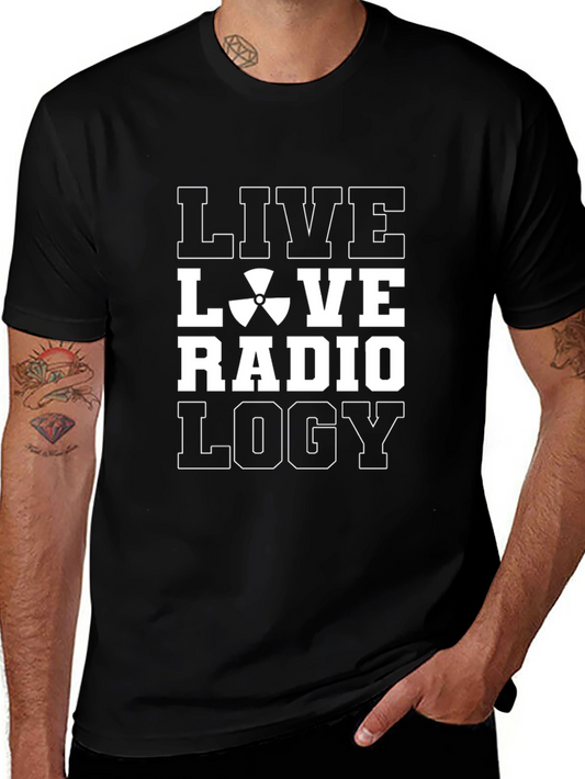 Live Love Radiology T-Shirt -  Radiology Tech Gift