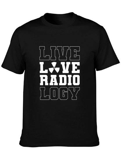 Live Love Radiology T-Shirt -  Radiology Tech Gift
