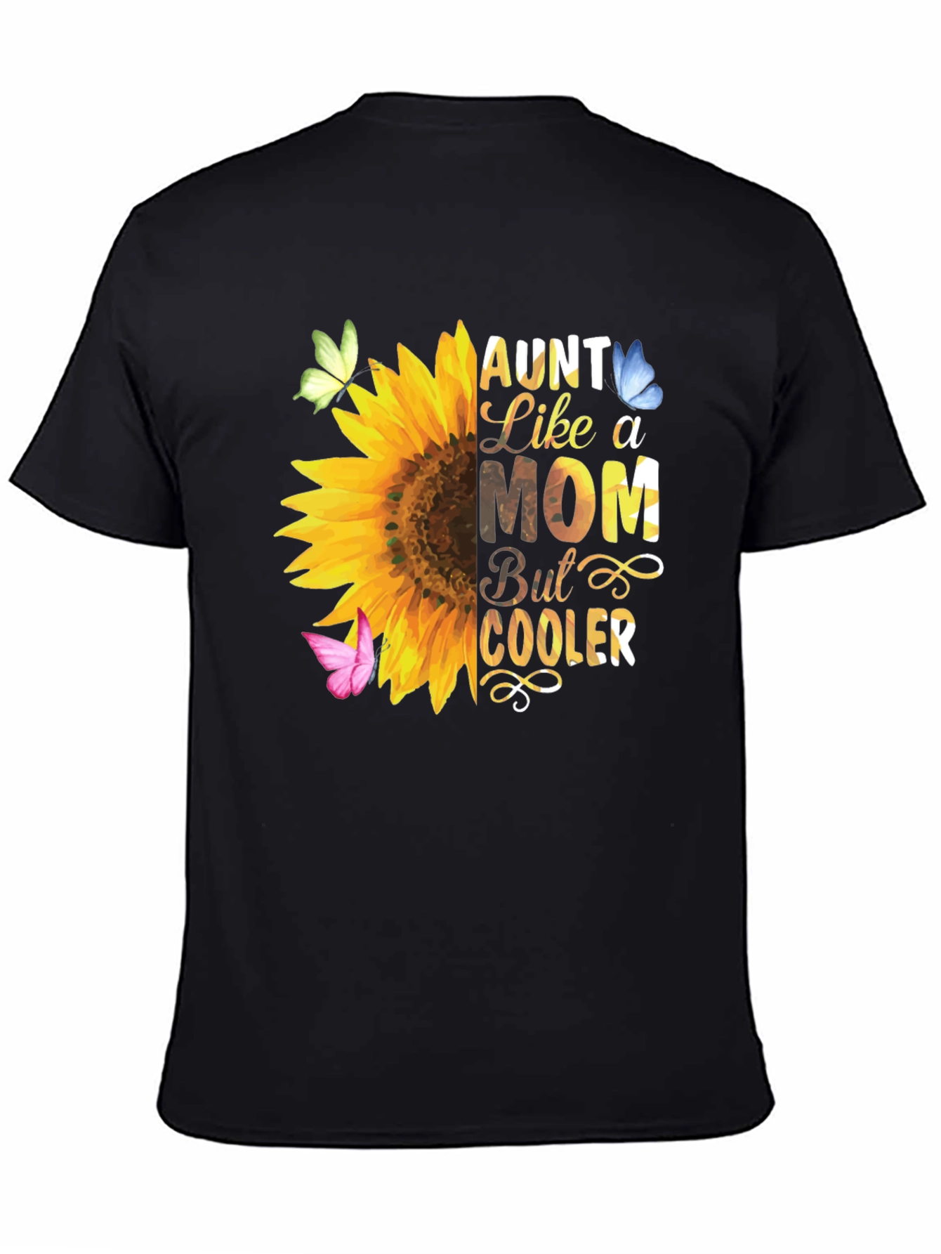 Aunt Like a Mom Sunflower T-Shirt