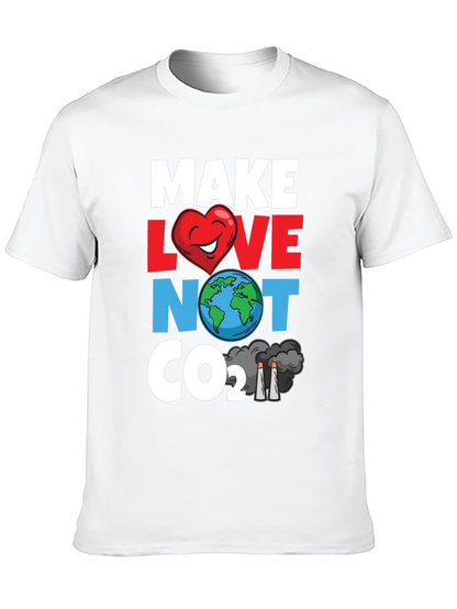 Eco-Friendly Tee: Make Love Not CO2