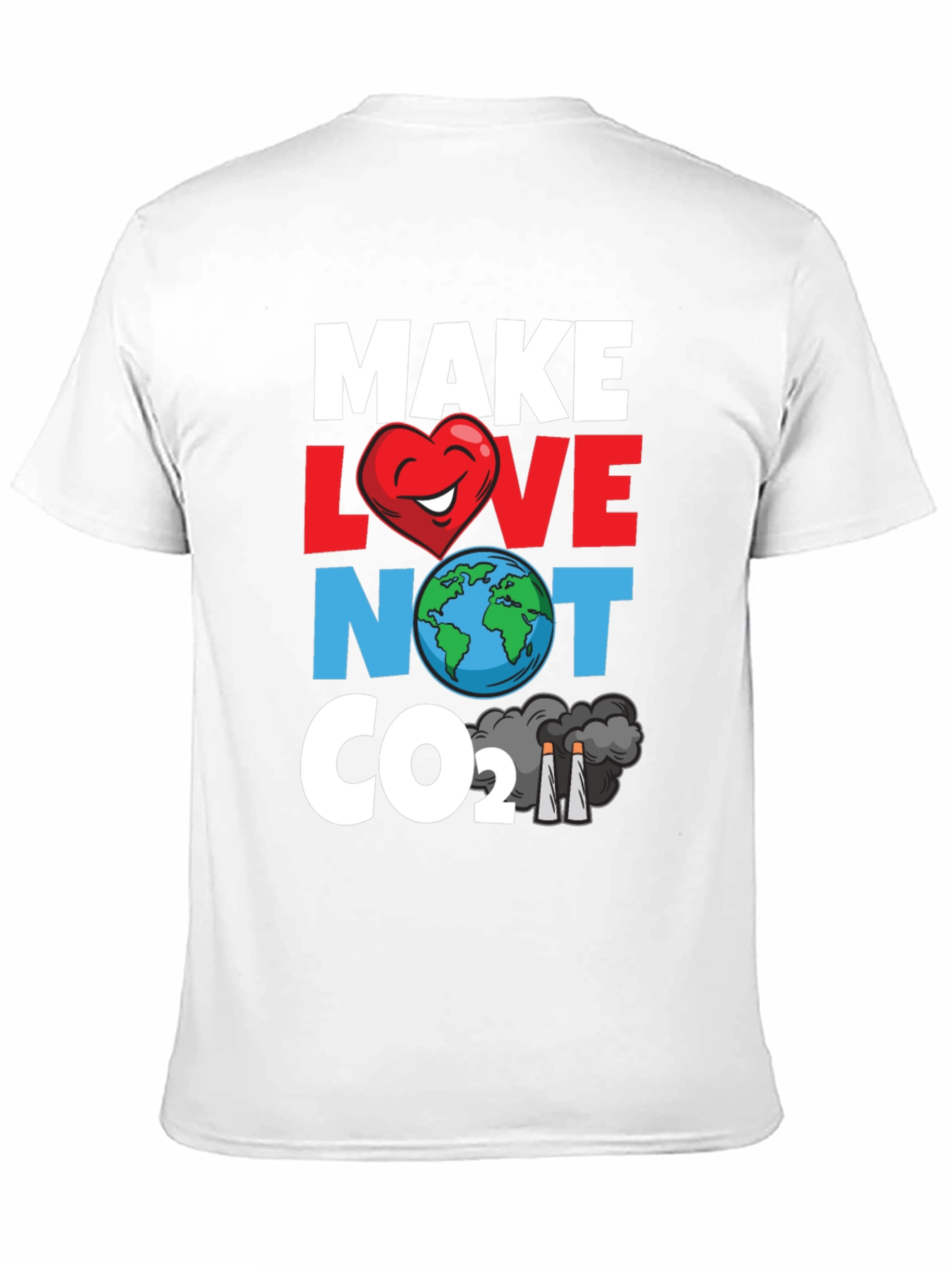 Eco-Friendly Tee: Make Love Not CO2