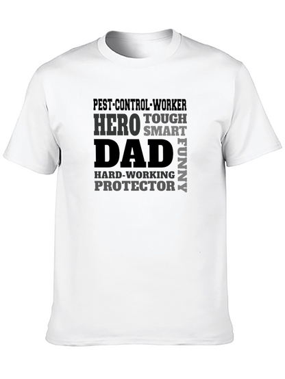 Pest Control Dad Hero T-Shirt