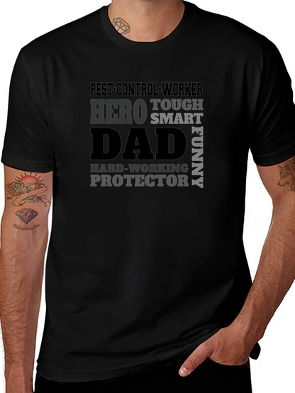 Pest Control Dad Hero T-Shirt
