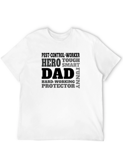 Pest Control Dad Hero T-Shirt