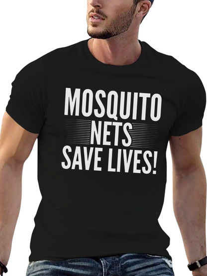 Mosquito Nets Save Lives T-Shirt - Black