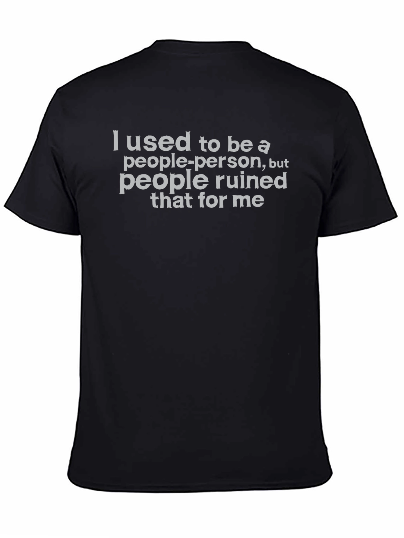 I Used To Be A People Person Graphic Tee