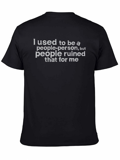 I Used To Be A People Person Graphic Tee