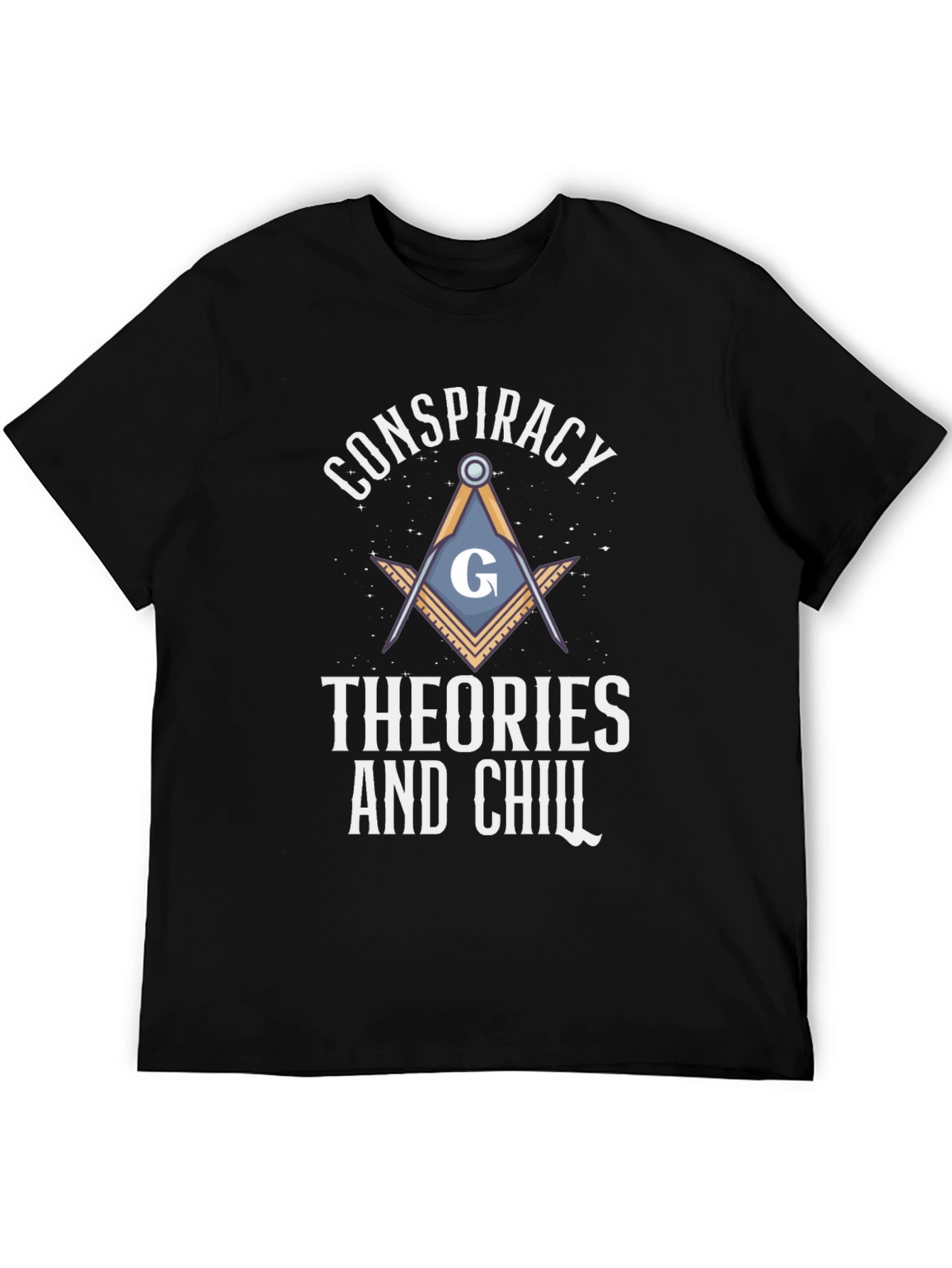 Conspiracy Theories and Chill Graphic Tee