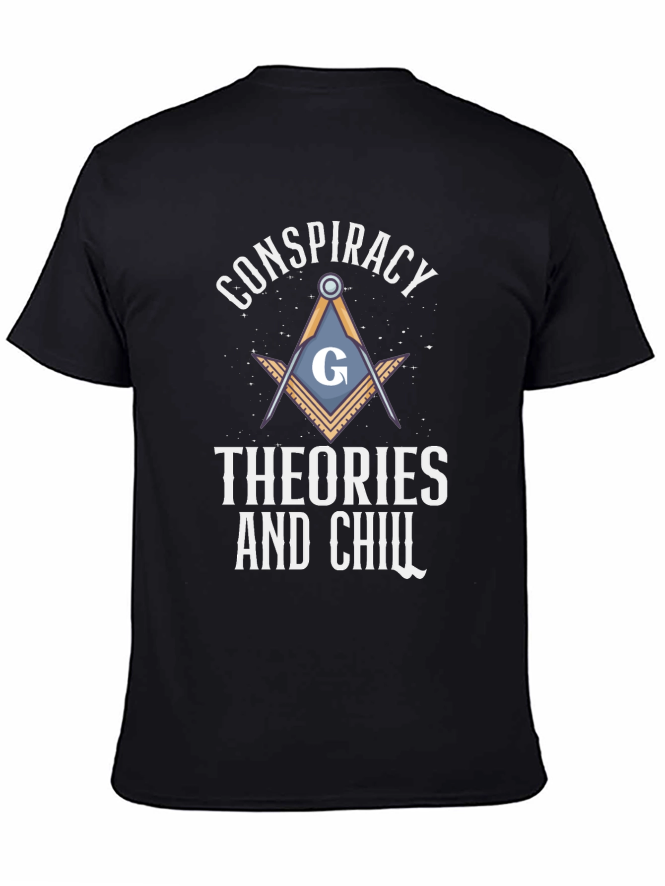 Conspiracy Theories and Chill Graphic Tee