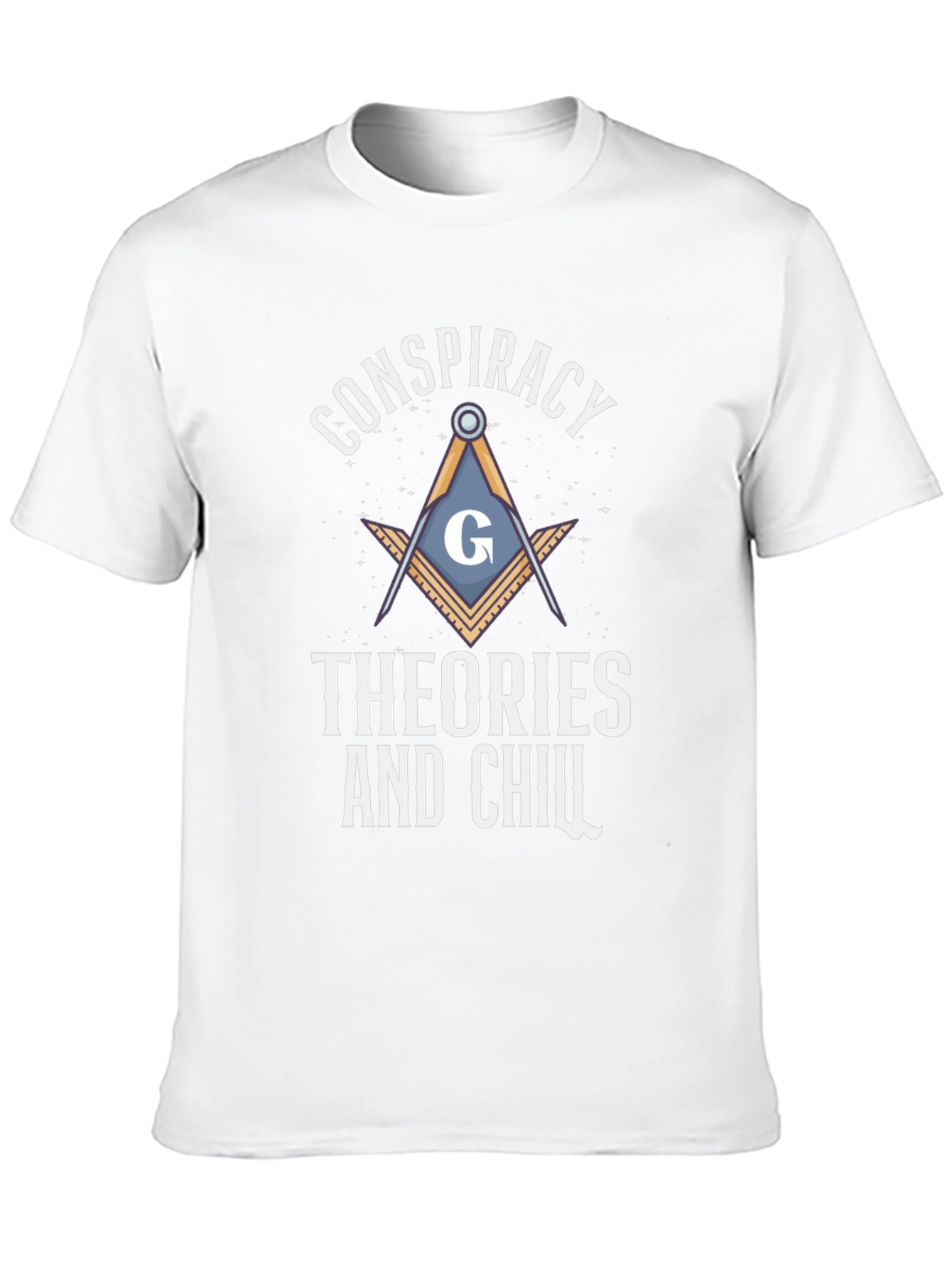 Conspiracy Theories and Chill Graphic Tee