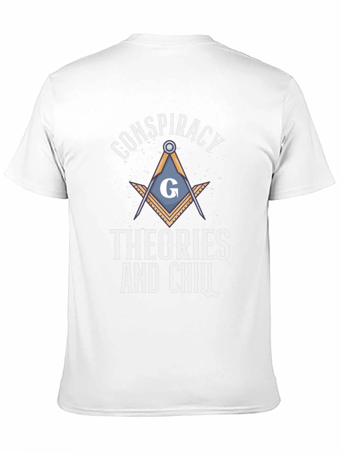 Conspiracy Theories and Chill Graphic Tee
