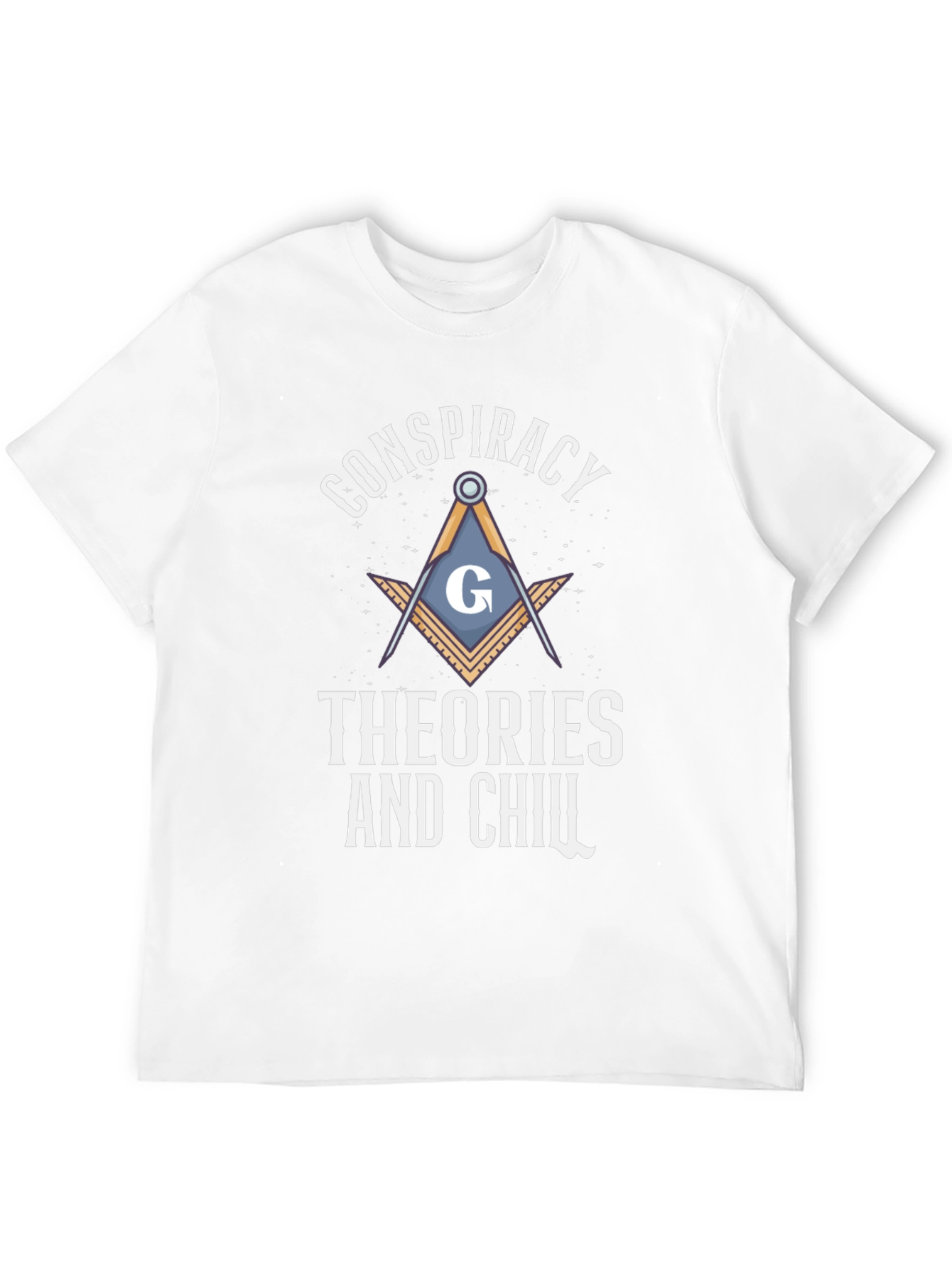 Conspiracy Theories and Chill Graphic Tee