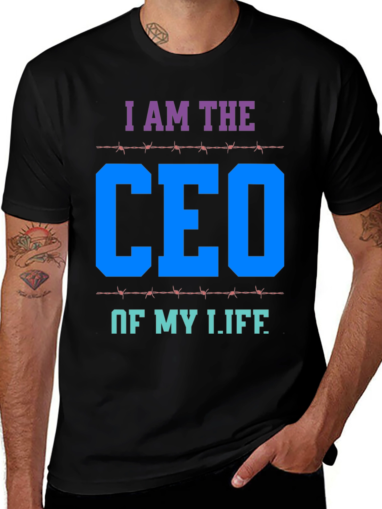 I AM THE CEO OF MY LIFE T-Shirt
