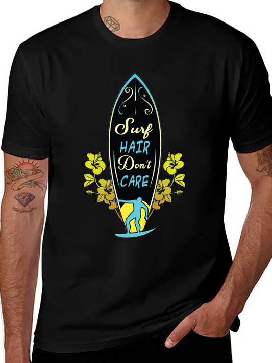 Surf Hair Dont Care Graphic T-Shirt - Tropical Summer Style