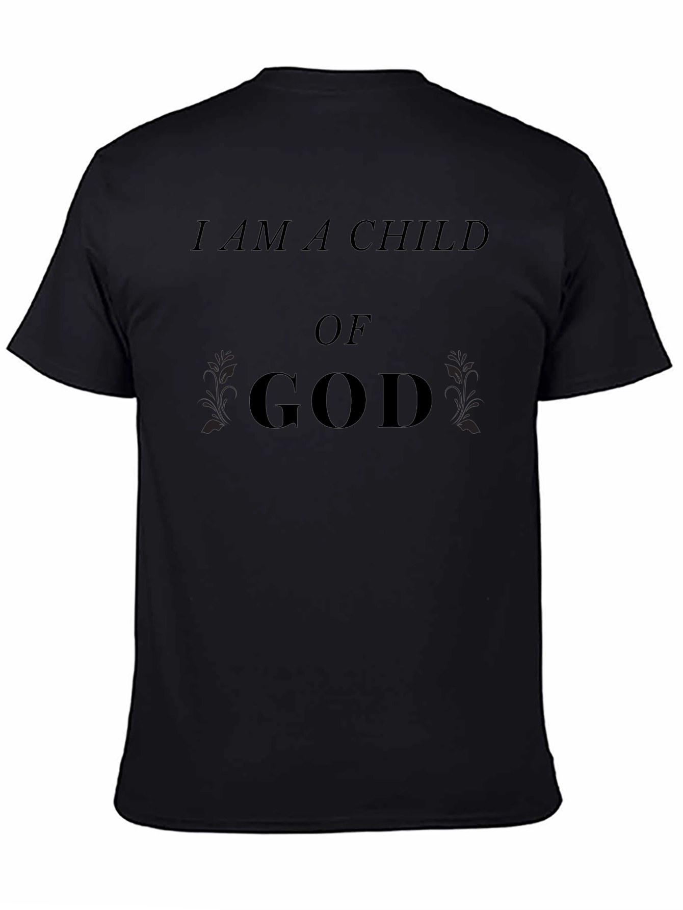 I Am A Child Of God Christian T-Shirt