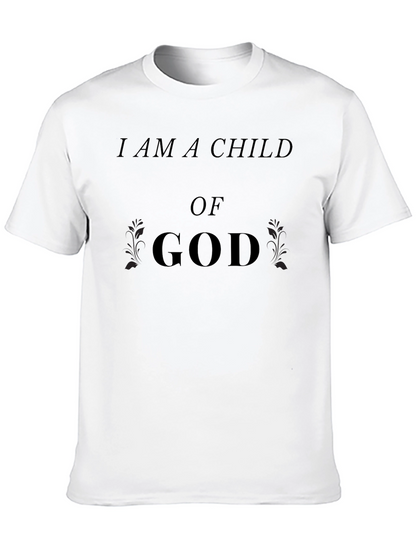 I Am A Child Of God Christian T-Shirt