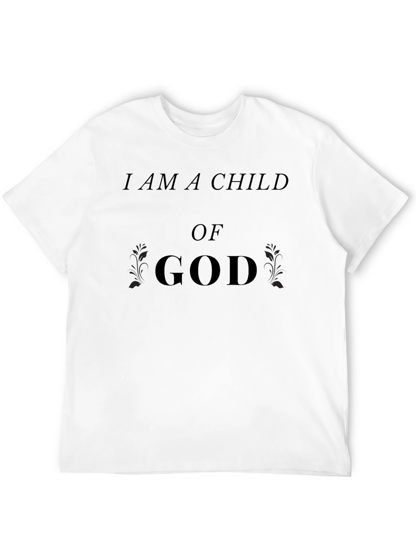 I Am A Child Of God Christian T-Shirt