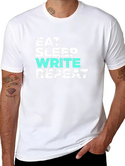 Eat Sleep Write Repeat T-Shirt - Writer Gift