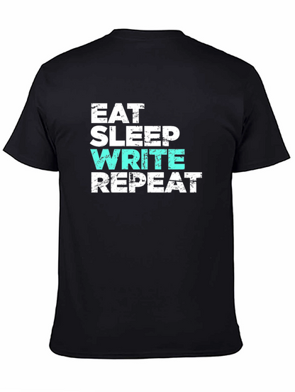 Eat Sleep Write Repeat T-Shirt - Writer Gift