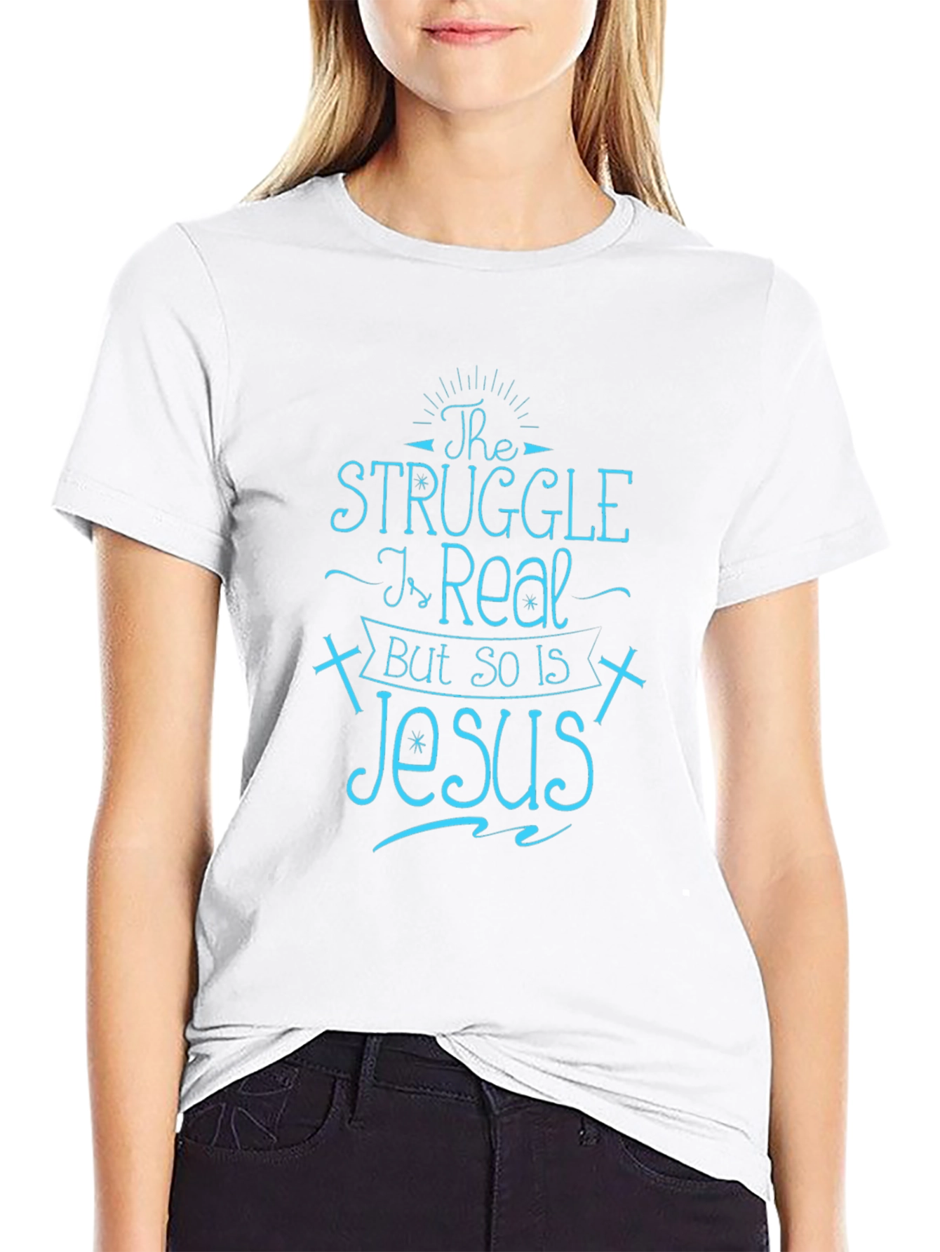 The Struggle Is Real But So Is Jesus T-Shirt