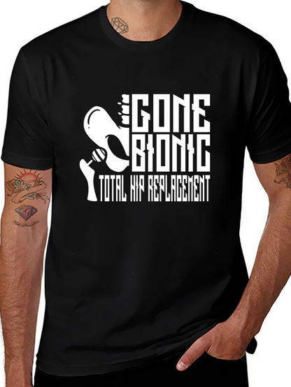 Gone Bionic Total Hip Replacement T-Shirt