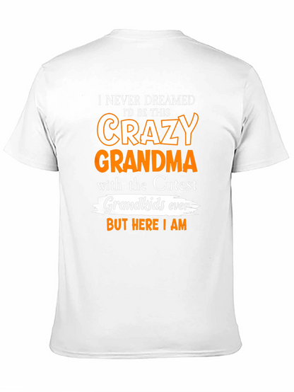 Crazy Grandma T-Shirt - Cute Grandkids Gift